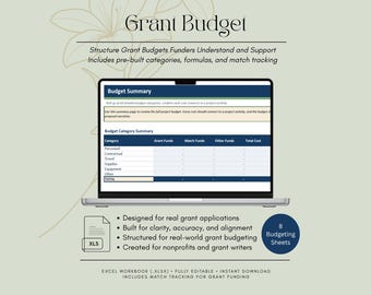 May include: A laptop screen displays a grant budget template with the title "Grant Budget." The template includes pre-built categories and formulas. Text on the screen reads "Budget Summary" and "Budget Category Summary." Additional text includes "Designed for real grant applications."