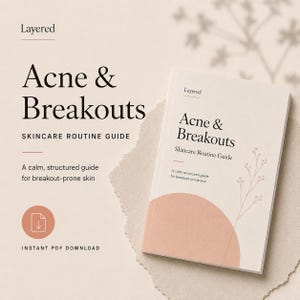 Acne & Breakouts Skincare Guide PDF | Barrier-First Routine Support (Digital Download)