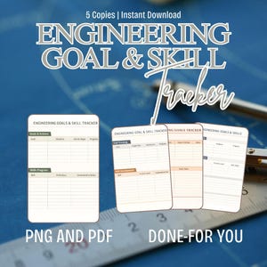 May include: An image featuring a goal and skill tracker with the text "ENGINEERING GOAL & SKILL Tracker". The image includes several copies of the tracker, with sections for goals, actions, and skill progress. The text "PNG AND PDF" and "DONE-FOR YOU" are also visible.