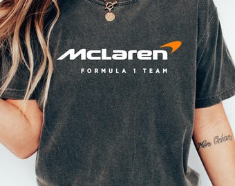 McLaren Team Shirt, McLaren Fan Shirts, McLaren Sweatshirt, Formula 1 Legend Shirt, Gifts for Racing, F1 Fan Gift, Race Weekend Merch Tee
