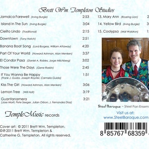 May include: A white and blue album cover with a list of songs and their artists. The album cover features a photo of a man and woman playing steel drums. The text on the cover reads "Brett Wm. Templeton Studios" and "Temple Music records".
