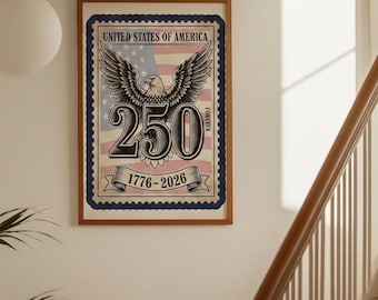 Vintage 250 år av Amerika affisch, Patriotisk örn USA-tryck (digital nedladdning)