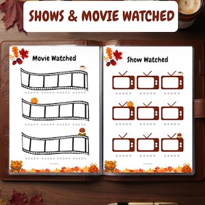 May include: A two-page planner insert titled SHOWS & MOVIE WATCHED. The left page features film strips for Movie Watched, and the right page features television icons for Show Watched. Both pages include star ratings, autumn leaf borders, and small seasonal graphics.