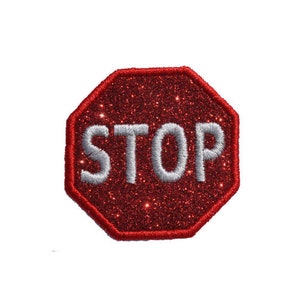 Stop Sign Sparkle Glitter Patch -  Iron or Sew on Vinyl - NO GLITTER MESS ! GL97  4&quot; (H)