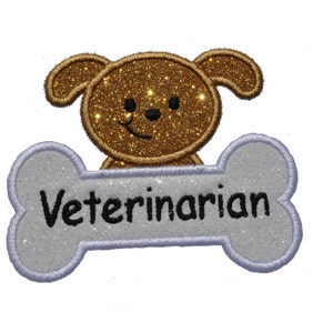 May include: A brown glitter dog with a white bone that says "Veterinarian" on it.