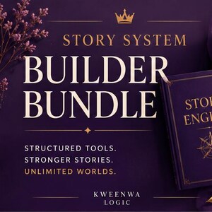 May include: An advertisement for a "Story System Builder Bundle" with two hardback books, a pen, and a wax seal. The books are labelled "Story Engine" and "Magic System Engine". The image includes the text "Structured Tools. Stronger Stories. Unlimited Worlds."