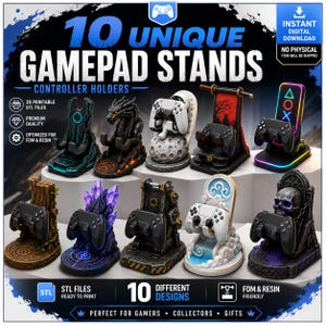 May include: A digital collection of 10 unique gamepad stands and controller holders featuring various designs including a dragon, a skull, a moon, and geometric shapes. The image displays text reading 10 UNIQUE GAMEPAD STANDS and 10 DIFFERENT DESIGNS, indicating these are 3D printable STL files for FDM and resin printers.