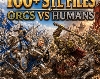 Human Army vs Orc Army STL Bundle | 100+ Fantasy Miniatures | 3D Printable Wargame Figures | Knights, Orcs, Siege Weapons | Instant Download