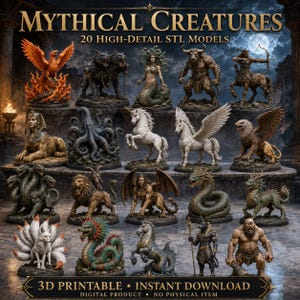 May include: A collection of 20 high-detail STL models of mythical creatures including a phoenix, hydra, medusa, minotaur, centaur, sphinx, octopus, unicorn, pegasus, griffin, chimera, dragon, kitsune, and cyclops, labeled as a digital product.