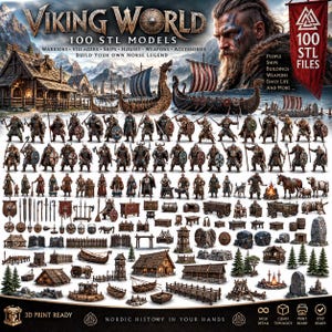 May include: A digital collection titled Viking World 100 STL Models featuring a variety of 3D printable files including warriors, villagers, ships, houses, weapons, and accessories. The image displays numerous miniature figures and structures.