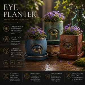 May include: Eye planters in round, cylinder, and square shapes, each featuring an eye design with a tear. The planters are in blue, green, and brown, filled with purple flowers. The ceramic planters are durable and waterproof.