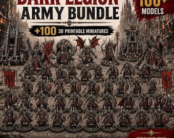 Dark Legion Army Bundle STL | 100+ Dark Fantasy Miniatures | Wargame Army Collection | 3D Printable Models | FDM & Resin | Instant Download