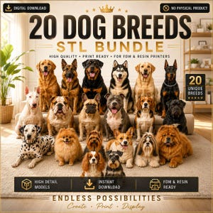 Könnte beinhalten: Ein digitaler Download-Satz mit 20 Hunderassen im STL-Format für den 3D-Druck. Das Bild zeigt 20 verschiedene Hunderassen, darunter einen Dalmatiner, einen Golden Retriever und eine Bulldogge, mit dem Text 20 DOG BREEDS STL BUNDLE.