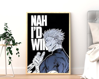Cartel de Gojo Satoru / Nah, ganaría JJK Wall Art / Jujutsu Kaisen Print / Regalo para fanáticos del anime