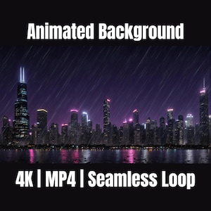 May include: An animated background featuring a nighttime city skyline with tall skyscrapers under a dark purple sky with rain streaks. The text "Animated Background" appears at the top, and "4K | MP4 | Seamless Loop" is at the bottom.
