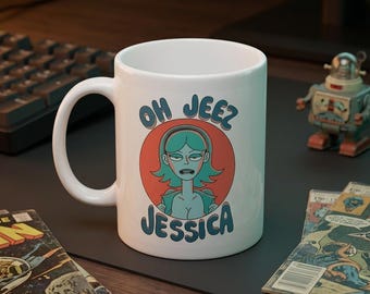 Oh Jeez Jessica Mug 11oz 335ml, Made in Germany, White Ceramic Cartoon Pop Art Cup
