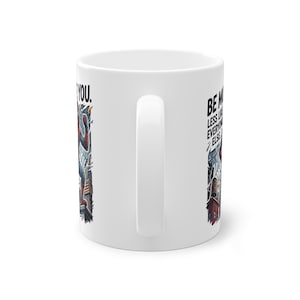 Be More You Less Like Everyone Else Spider Man Tasse 11oz 335ml, Made in Germany, Weiße Keramik Tasse Bild 5