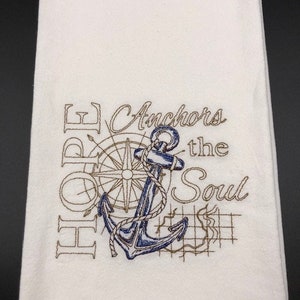 Hope anchors the soul beach themed  flour sack towel. Machine embroidered. Beach decor. Beach house. Hostess gift.