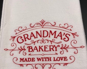 Grandma's bakery Flour Sack Towel. Machine Embroidered. Grandmother gift. Grandma gift. Hostess gift. Farmhouse decor. Farmhouse.