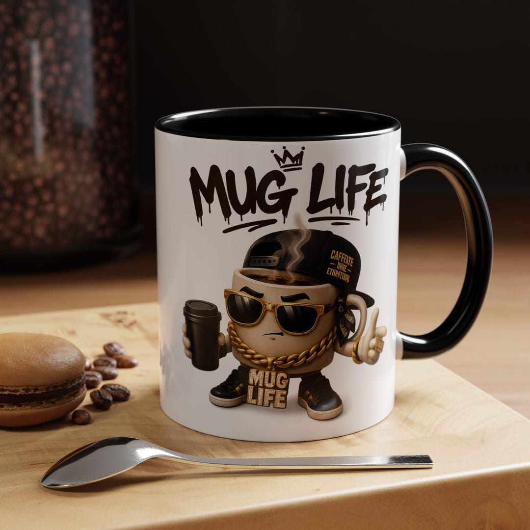 Mug Life Funny Coffee Mug Gift for Coworker, Hip Hop Lover Gift, Aesthetic Coffee Cup, Parody Office Mug Unisex