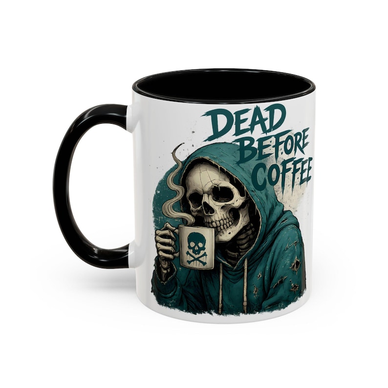 Dead Before Coffee Ceramic Mug, Funny Skeleton Coffee Cup,