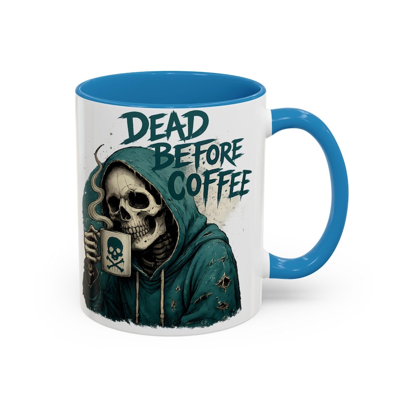 Dead Before Coffee Ceramic Mug, Funny Skeleton Coffee Cup,