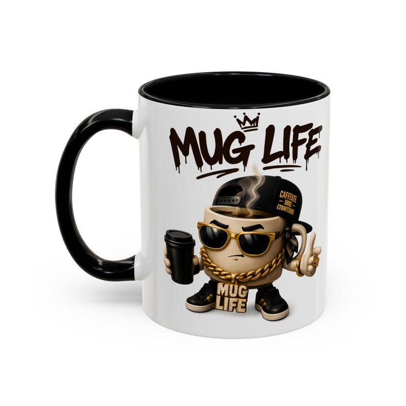 Mug Life Funny Coffee Mug Gift for Coworker, Hip Hop Lover Gift, Aesthetic Coffee Cup, Parody Office Mug Unisex
