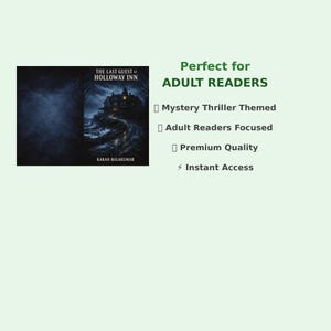 May include: A book cover with a dark, atmospheric illustration of a haunted house on a cliff, with the title "The Last Guest at Holloway Inn" and the author's name. Text on the right side reads "Perfect for Adult Readers" and lists features.
