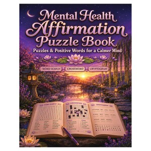 Può includere: Un libro di enigmi Mental Health Affirmation con una copertina viola e oro che mostra un paesaggio al tramonto, una lanterna in pietra e un ponte. Il libro aperto mostra crucipuzzle, cruciverba e crittogrammi con una penna viola sulle pagine.