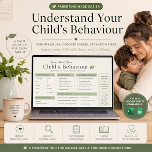 Könnte beinhalten: Ein Laptop zeigt "Understand Your Child's Behaviour" mit einem Elternteil und Kind. Eine Tasse zeigt "Calm Mind, Happy Child, Stronger Family." Das Bild wirbt für die Identifizierung von Problemen und Maßnahmen für Eltern.