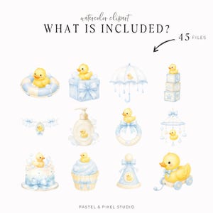 May include: A collection of watercolor clipart featuring yellow rubber ducks and light blue baby-themed items including a life ring, gift box, umbrella, blocks, soap dispenser, rattle, mobile, cake, cupcake, party hat, and a duck on wheels. Text reads: watercolor clipart WHAT IS INCLUDED? 45 FILES.