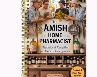 Amish Home Pharmacist 2025 | Herbal Remedies Guide & Natural Health Handbook