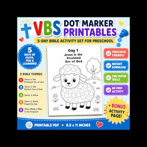 May include: A colorful VBS Dot Marker Printable for preschool. The image features a sheep with dot circles, the text "Day 1 Jesus is the Promised Son of God", and the words "5 Days of Faith, Fun & Learning!" The printable is 8.5 x 11 inches.