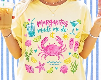 Margaritas Made Me Do It PNG, Funny Beach Sublimation Design, Summer Vacation T-Shirt PNG, Girls Trip Margarita Digital Download
