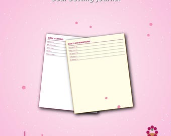 Può includere: Un diario stampabile per la definizione degli obiettivi con due pagine su sfondi bianco e giallo pallido. La pagina sinistra è intitolata GOAL SETTING con righe per gli obiettivi. La pagina destra è intitolata DAILY AFFIRMATIONS con righe.