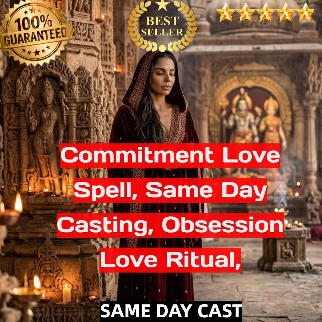 Deep Commitment Love Spell Casting | Restore Love, Loyalty & Devotion ...