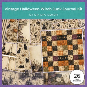 May include: A digital junk journal kit titled Vintage Halloween Witch Junk Journal Kit, featuring 26 JPG designs at 12 x 12 inches and 300 DPI. The collection includes patterns of black cats, skulls, pumpkins, moons, bats, and haunted houses.