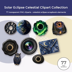 Könnte beinhalten: Eine digitale Sammlung von 77 himmlischen Clipart-Elementen, darunter ein Mondphasenrad, ein Globus, eine Sonnenfinsternis mit Nordlichtern, eine Waldlandschaft mit Sonnenfinsternis, ein Wachssiegel, ein Kameraobjektiv, ein sternförmiger Umschlag, eine Eule und ein Stein.