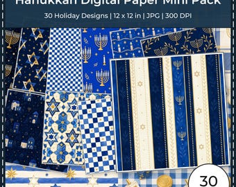 May include: Hanukkah Digital Paper Mini Pack featuring 30 holiday designs in 12 x 12 inch JPG format at 300 DPI. The collection displays various patterns in blue, gold, and white, including menorahs, Stars of David, dreidels, and geometric shapes.