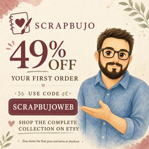 Peut inclure: Une illustration num&eacute;rique montrant une personne barbue avec des lunettes portant une chemise bleue. Le texte indique : SCRAPBUJO, 49% OFF YOUR FIRST ORDER, USE CODE SCRAPBUJOWEB, SHOP THE COMPLETE COLLECTION ON ETSY, et Etsy shows the final price and terms at checkout.