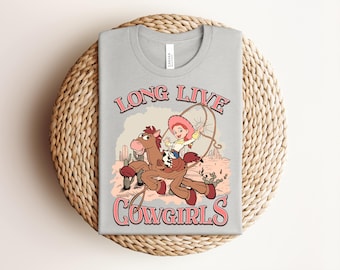 Long Live Cowgirls Shirt Jessie Bullseye Tee Toy Story Western Tshirt Disney Trip 2026 Family Vacation Cute Retro Cowgirl Matching Shirts