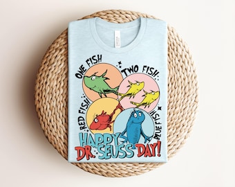 Happy Dr Seuss Day Shirt, One Fish Two Fish Tee, Retro Teacher School T-shirt, Vintage Read Across America Graphic Apparel