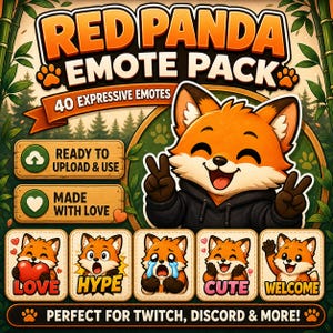 Pode incluir: Gr&aacute;fico digital para um pacote de emotes Red Panda. A imagem apresenta um panda vermelho de desenho animado com um capuz preto, fazendo o sinal de paz. O texto diz "Red Panda Emote Pack" e "40 Expressive Emotes". Abaixo est&atilde;o exemplos de emotes com as palavras "Love", "Hype", "Cute" e "Welcome".