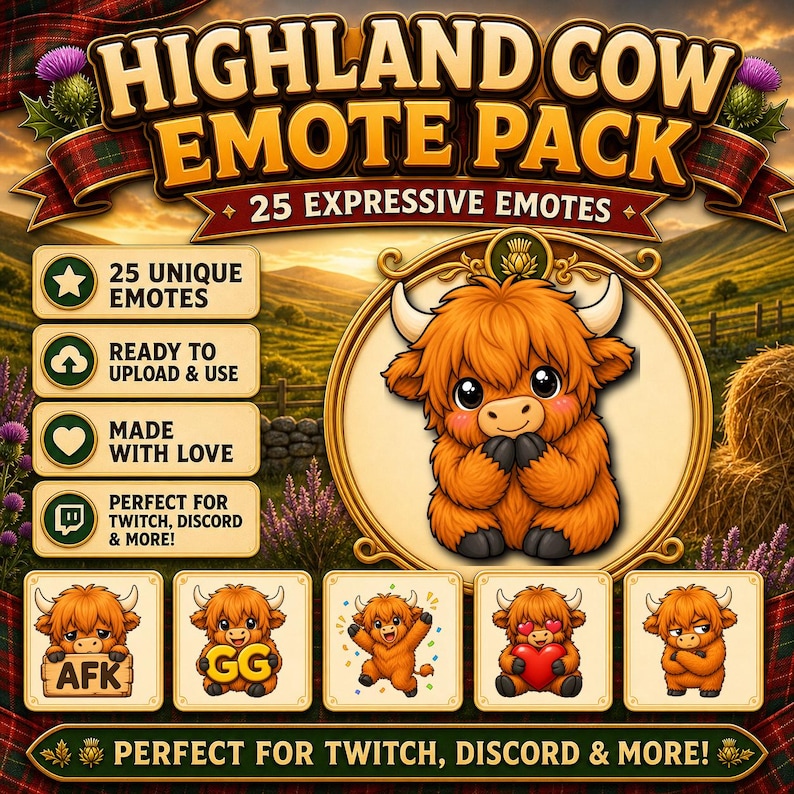 May include: A digital Highland Cow Emote Pack with 25 unique emotes. The image features a cute cartoon Highland cow with various expressions, including holding a heart and with the text "AFK" and "GG". The pack is ready to upload and use.