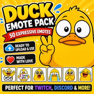 Puede incluir: Gr&aacute;fico amarillo que promociona un "Duck Emote Pack" con un pato de dibujos animados que muestra diferentes emociones. El paquete incluye 50 emoticonos expresivos, listos para subir y usar. El texto dice "Made with Love" y "Perfect for Twitch, Discord & More!"
