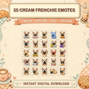 May include: A digital download graphic featuring 25 cream-colored French Bulldog emotes. The emotes are in various expressions and poses. The image includes text that says "25 CREAM FRENCHIE EMOTES" and "INSTANT DIGITAL DOWNLOAD".