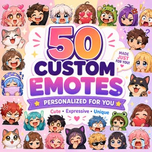 K&ouml;nnte beinhalten: Werbegrafik f&uuml;r benutzerdefinierte Emotes. Das Design zeigt 50 Cartoon-Emotes mit verschiedenen Ausdr&uuml;cken, die den Text "50 CUSTOM EMOTES" umgeben. Zus&auml;tzlicher Text lautet "PERSONALISIERT F&Uuml;R DICH" und "Cute &bull; Expressive &bull; Unique".
