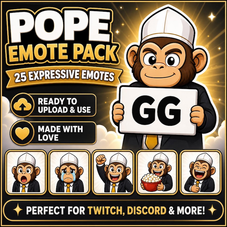 May include: A digital graphic of a cartoon monkey in a suit and hat, holding a sign with "GG". The image is labelled "POPE EMOTE PACK" with "25 EXPRESSIVE EMOTES" and icons for upload and love. The bottom text reads "PERFECT FOR TWITCH, DISCORD & MORE!"