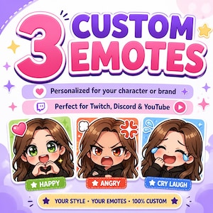 Puede incluir: Gr&aacute;fico promocional de emotes personalizados, con el texto "3 EMOTES PERSONALIZADOS". La imagen incluye tres dise&ntilde;os de emotes diferentes: feliz, enfadado y llorando de risa. El texto tambi&eacute;n menciona la personalizaci&oacute;n para tu personaje o marca y la compatibilidad con Twitch, Discord y YouTube.