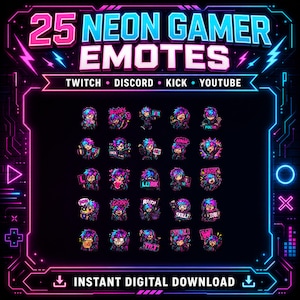 May include: A digital graphic showcasing 25 neon gamer emotes on a black background, framed by a neon pink and blue border. Text includes "25 Neon Gamer Emotes" and "Twitch, Discord, Kick, YouTube". The bottom reads "Instant Digital Download".